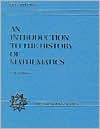 An Introduction to the History of Mathematics / Edition 6