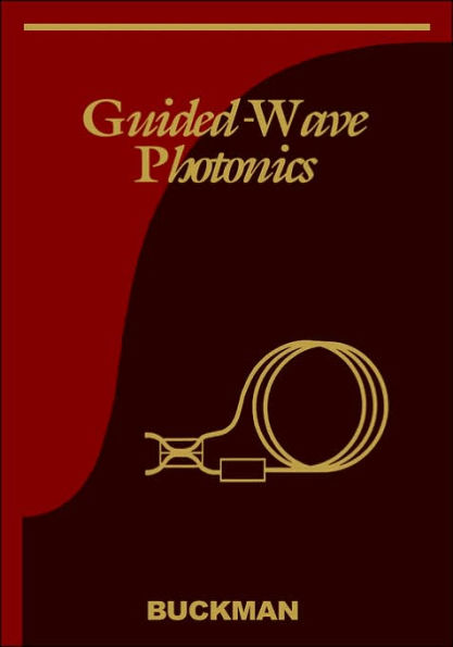 Guided-Wave Photonics / Edition 1
