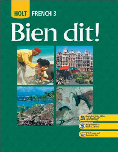 Bien dit!: Student Edition Level 3 2008 / Edition 1