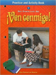 Title: Ven conmigo!: Practice and Activity Book Level 1, Author: Houghton Mifflin Harcourt