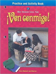 Title: Ven conmigo!: Practice and Activity Book Level 2, Author: Houghton Mifflin Harcourt