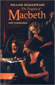 Title: Holt McDougal Library, High School with Connections: Individual Reader Macbeth, Author: Houghton Mifflin Harcourt