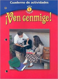 Title: Ven conmigo!: Cuaderno de actividades Level 1, Author: Houghton Mifflin Harcourt