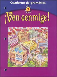 Title: Ven conmigo!: Cuaderno de gramatica Level 3, Author: Houghton Mifflin Harcourt