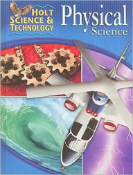 Title: Holt Science & Technology: Physical Science: Student Edition 2005 / Edition 1, Author: Houghton Mifflin Harcourt