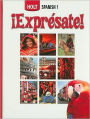 Expresate!: Student Edition Level 1 2006 / Edition 1