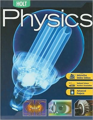 Holt Physics: Student Edition 2006 / Edition 1