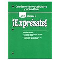 Title: Expresate!: Cuaderno de vocabulario y gramatica Student Edition Level 3 / Edition 1, Author: Houghton Mifflin Harcourt