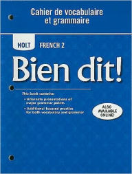 Title: Bien dit!: Cahier de vocabulaire et grammaire Level 2 / Edition 1, Author: Houghton Mifflin Harcourt