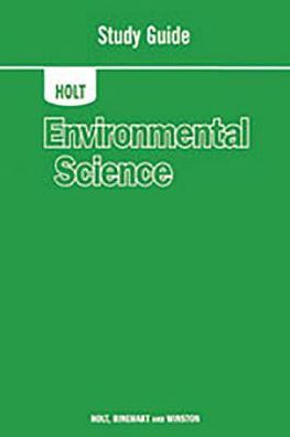 Holt Environmental Science: Study Guide / Edition 1 by Houghton Mifflin