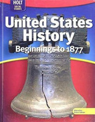 Title: United States History: Beginnings to 1877: Student Edition 2009 / Edition 1, Author: Houghton Mifflin Harcourt