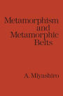 Metamorphism and Metamorphic Belts