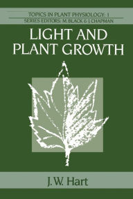 Title: Light and Plant Growth, Author: J.W. Hart