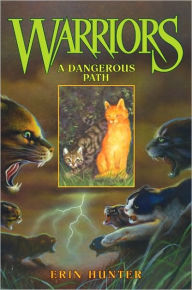 Title: A Dangerous Path (Warriors Series #5), Author: Erin Hunter