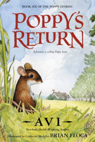 Title: Poppy's Return (Poppy Stories #6), Author: Avi