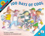 100 Days of Cool (MathStart 2 Series)