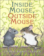 Inside Mouse, Outside Mouse