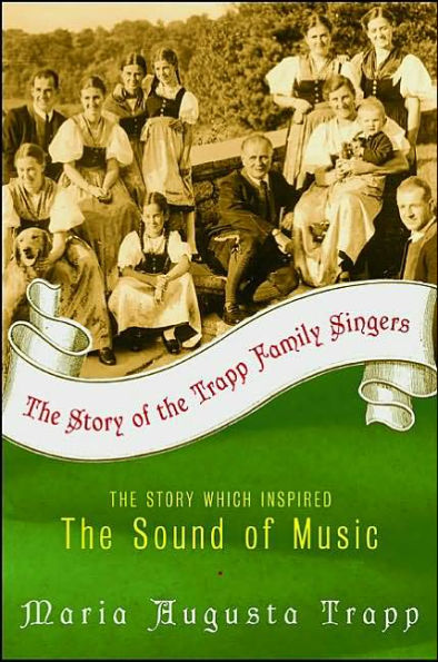 the Story of Trapp Family Singers