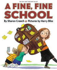 Title: A Fine, Fine School, Author: Sharon Creech