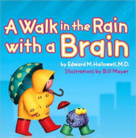 Title: Walk in the Rain with a Brain, Author: Edward Hallowell