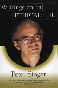 Title: Writings on an Ethical Life, Author: Peter Singer