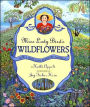 Miss Lady Bird's Wildflowers: How a First Lady Changed America