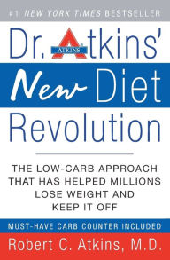 Title: Dr. Atkins' New Diet Revolution, Author: Robert C. Atkins M.D.