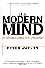 Title: Modern Mind: An Intellectual History of the 20th Century, Author: Peter Watson