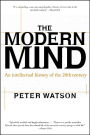Modern Mind: An Intellectual History of the 20th Century