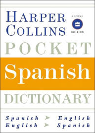 Title: HarperCollins Pocket Spanish Dictionary, 2nd Edition, Author: HarperCollins Publishers