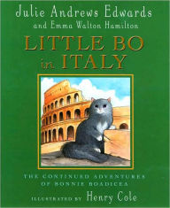 Title: Little Bo in Italy: The Continued Adventures of Bonnie Boadicea, Author: Julie Andrews Edwards