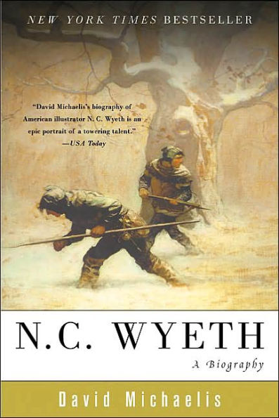 N. C. Wyeth: A Biography