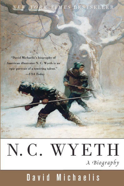 N. C. Wyeth: A Biography