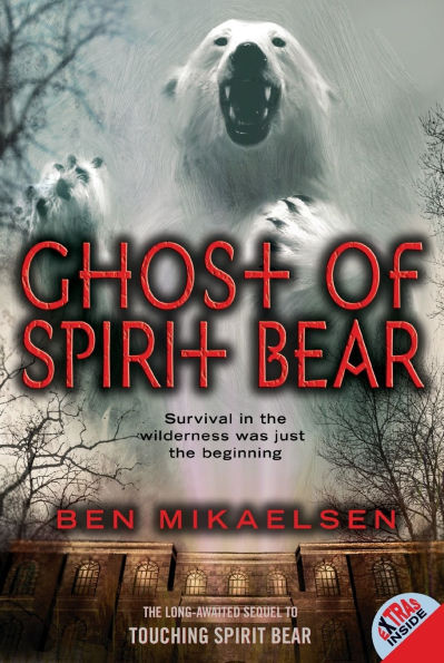 Ghost of Spirit Bear (Spirit Series #2)