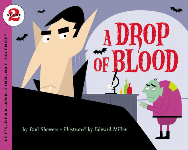 A Drop of Blood (Let's-Read-and-Find-out Science 2 Series)