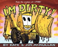 Title: I'm Dirty!, Author: Kate McMullan