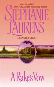 Title: A Rake's Vow (Cynster Series), Author: Stephanie Laurens