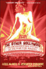 The Other Hollywood: The Uncensored Oral History of the Porn Film Industry