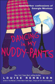 Title: Dancing in My Nuddy-Pants (Confessions of Georgia Nicolson Series #4), Author: Louise Rennison