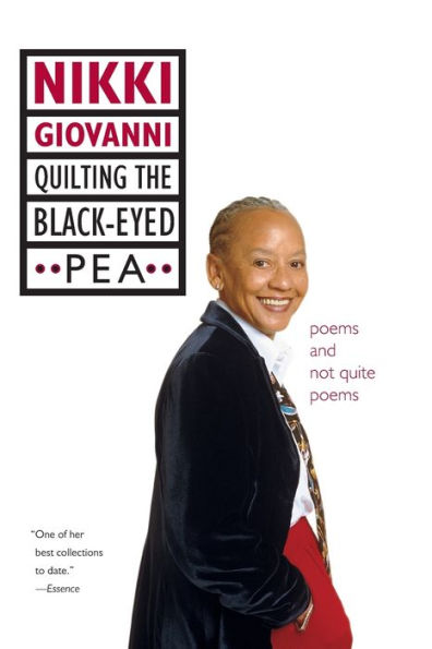 Quilting the Black-Eyed Pea: Poems and Not Quite Poems