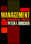 Title: Management: Tasks, Responsibilities, Practices, Author: Peter F. Drucker