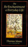 Title: Re-Enchantment of Everyday Life, Author: Thomas Moore