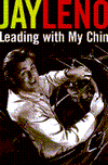 Title: Leading with My Chin, Author: Jay Leno