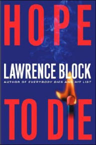 Title: Hope to Die (Matthew Scudder Series #15), Author: Lawrence Block