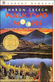 Title: Walk Two Moons, Author: Sharon Creech