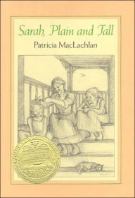 Title: Sarah, Plain and Tall, Author: Patricia MacLachlan
