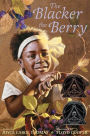 The Blacker the Berry: A Coretta Scott King Award Winner