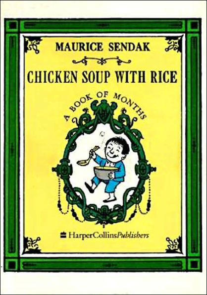 Chicken Soup with Rice: A Book of Months