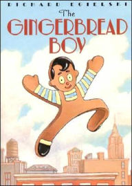 Title: The Gingerbread Boy, Author: Richard Egielski