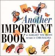 Title: Another Important Book, Author: Margaret Wise Brown